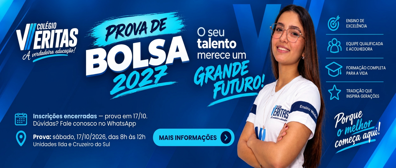 Prova de Bolsa 2027 do Colégio Veritas — inscrições encerradas em 02/10/2026, prova no sábado 17/10/2026 das 8h às 12h nas unidades Ilda e Cruzeiro do Sul